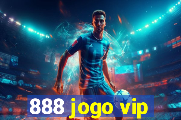 888 jogo vip